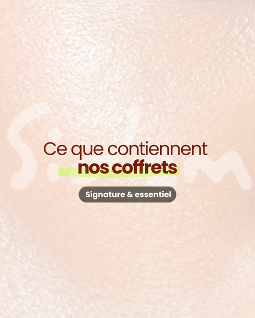 Ce que contiennent les coffrets SIDEM Signature et Essentiel